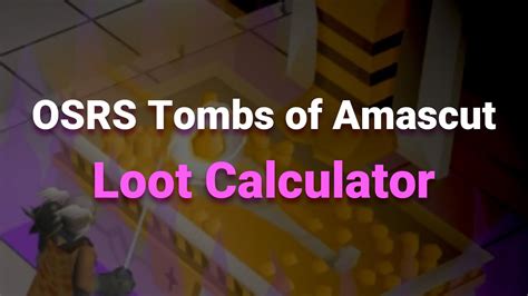 tombs of amascut points calculator.